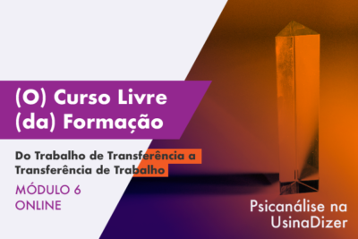 usina-dizer-evento_modulo6-atividade1-curso-livre-formacao